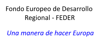 Fondo Europeo Desarrollo Regional (FEDER)